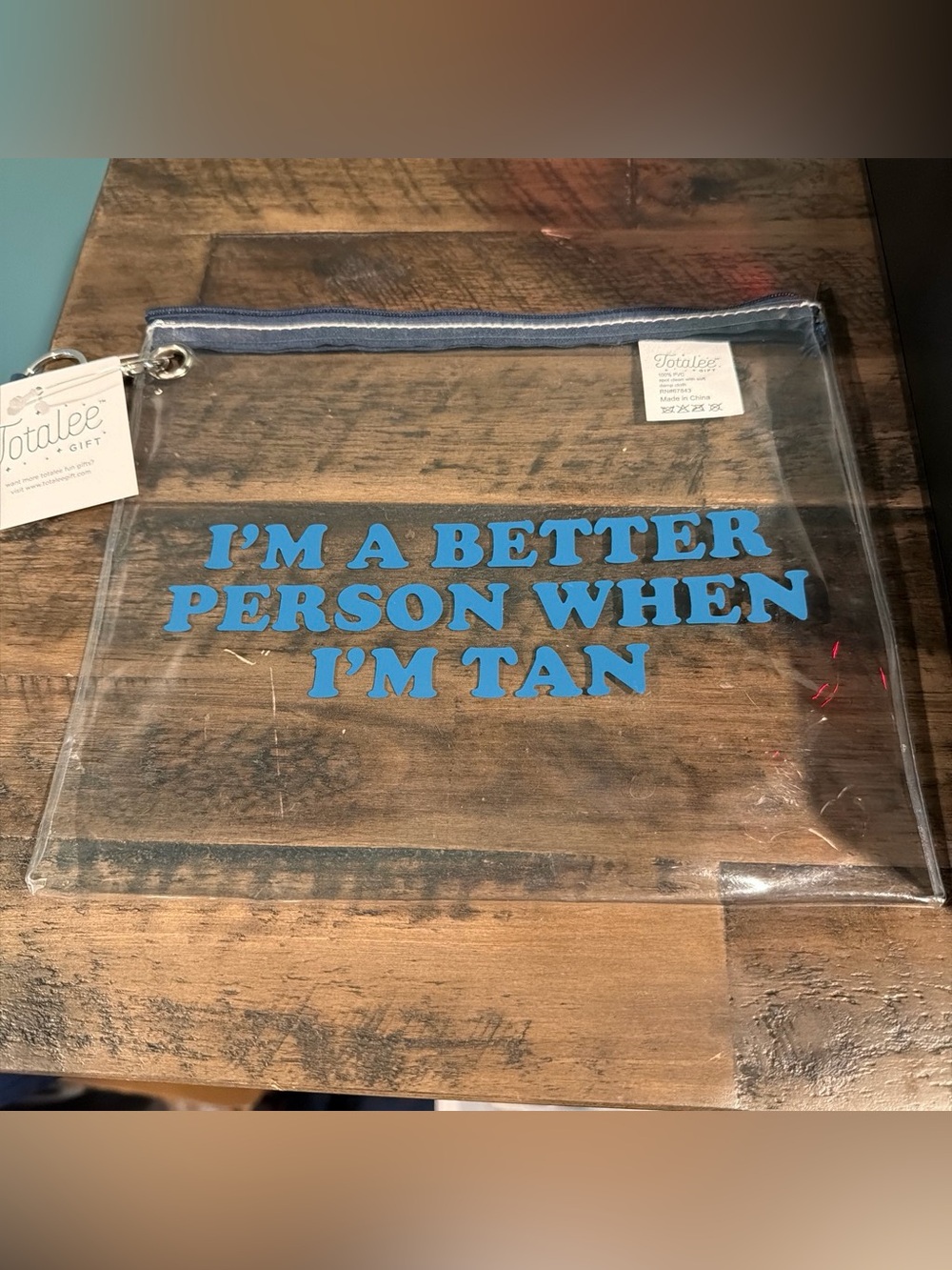 Clear Vinyl Pouch with funny graphic “I’m a better person tan’'